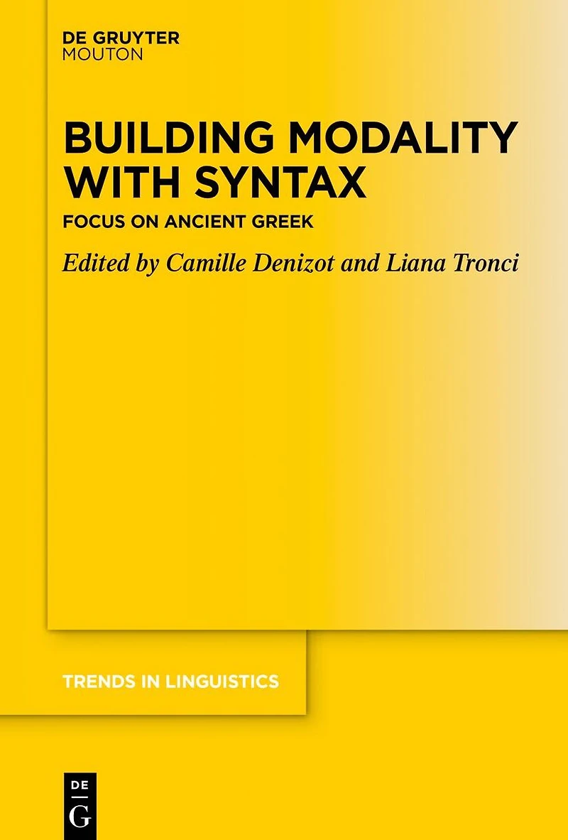 Building Modality with Syntax: Focus on Ancient Greek