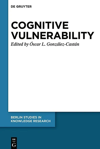 Cognitive Vulnerability: An Epistemological Approach
