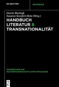 Handbuch Literatur & Transnationalit t