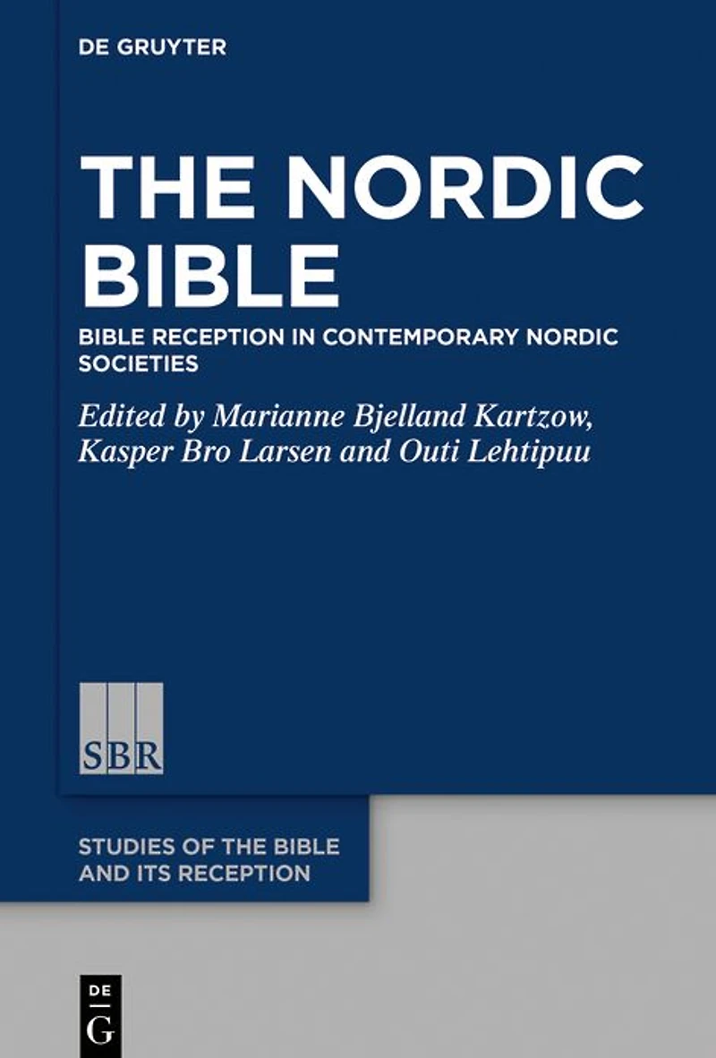 The Nordic Bible: Bible Reception Contemporary Societies