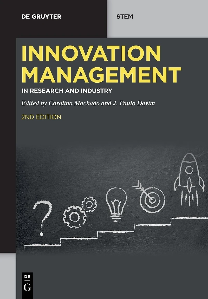Innovation Management: Research and Industry