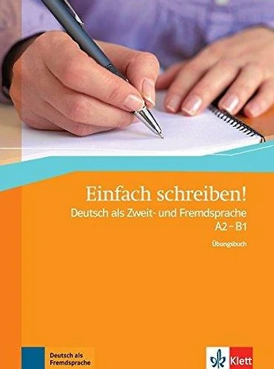 Einfach Schreiben: A2-B1