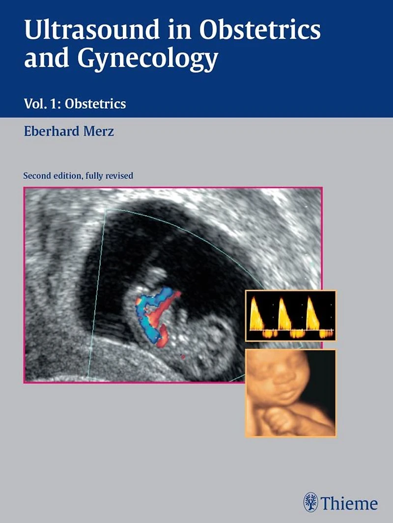 Ultrasound in Obstetrics and Gynecology: Volume 1: Obstetrics