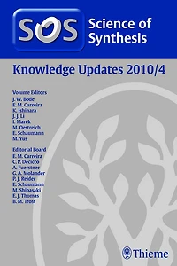 Science of Synthesis Knowledge Updates 2010 Vol. 4
