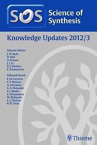 Science of Synthesis Knowledge Updates Vol