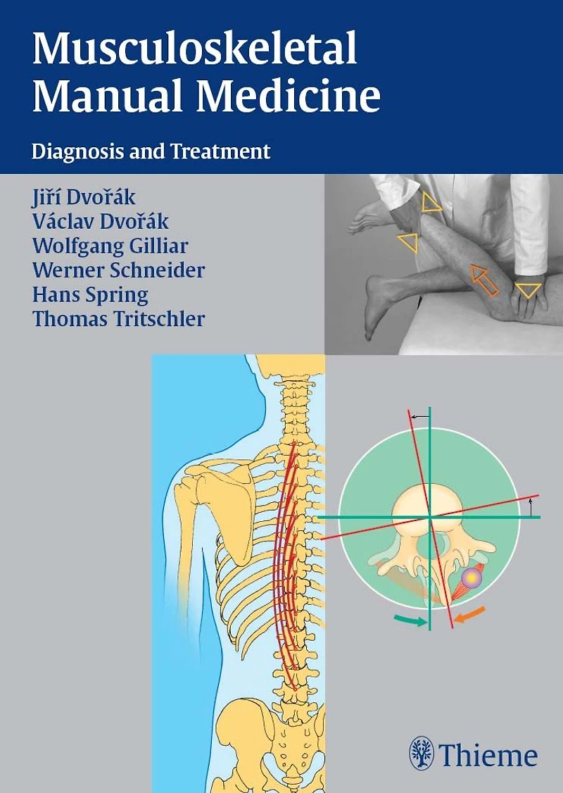 Musculoskeletal Manual Medicine: Diagnosis and Treatment