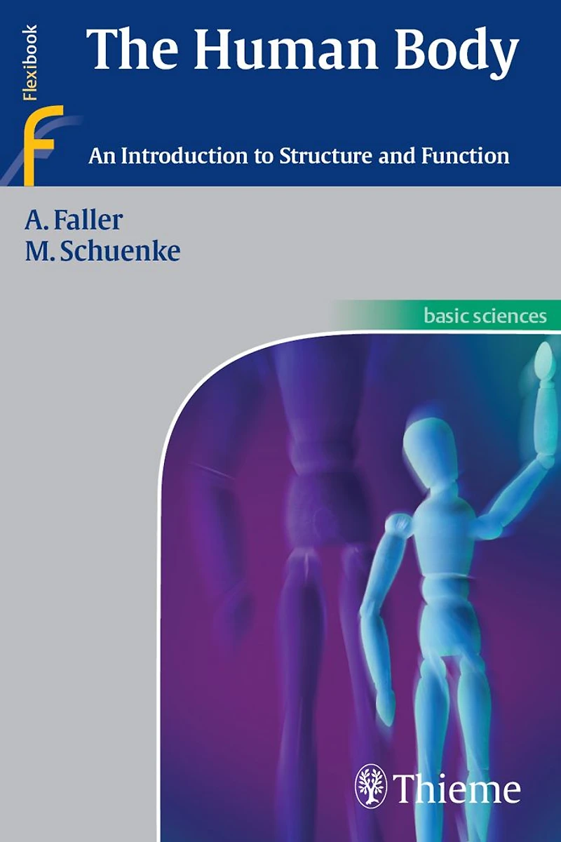 The Human Body: An Introduction to Structure and Function