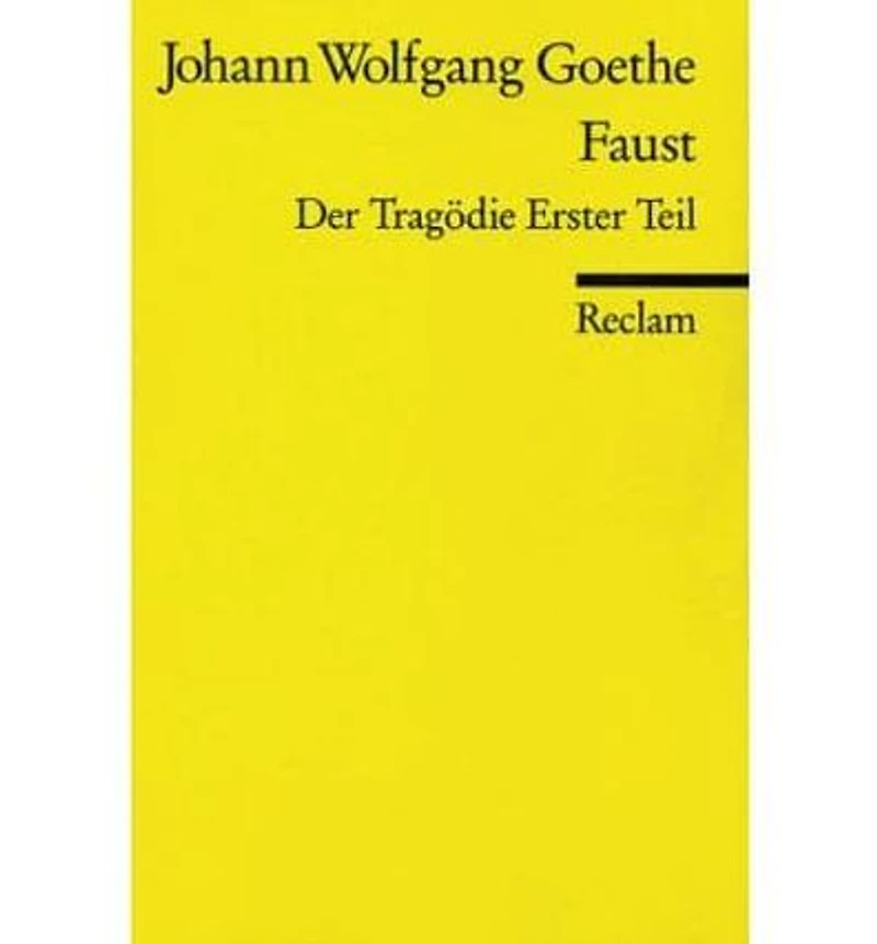 Faust. der Tragödie erster Teil: Textausgabe mit editorischer Notiz - Goethe, Johann Wolfgang Deutsch-Lektüre, Deutsche Klassiker Literatur