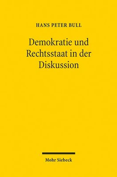 Demokratie und Rechtsstaat in der Diskussion: Uber Verfassungsprinzipien und ihre Realisierung. Beitrage aus zwei Jahrzehnten