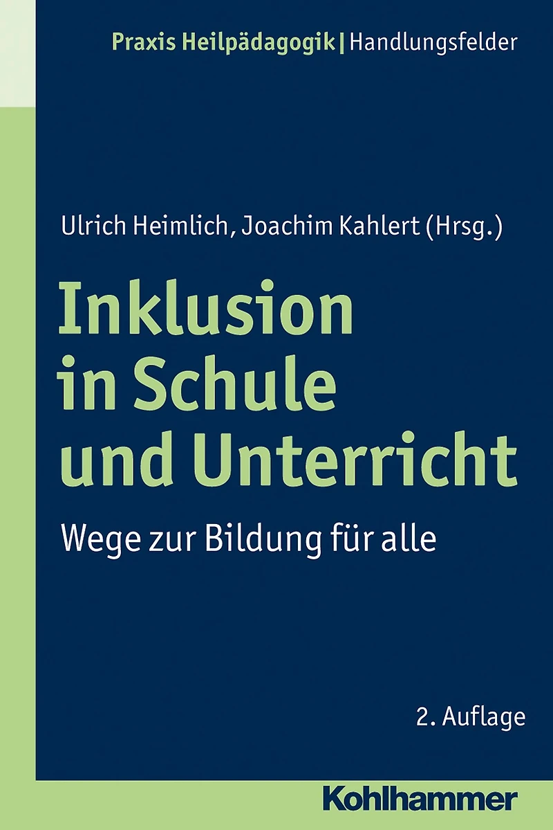 Inklusion in Schule und Unterricht: Wege zur Bildung für alle