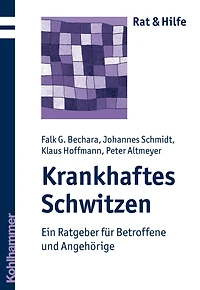 Krankhaftes Schwitzen: Ein Ratgeber für Betroffene und Angehörige