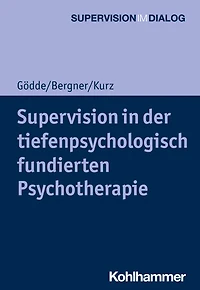 Supervision der tiefenpsychologisch fundierten Psychotherapie