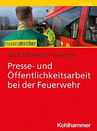 Presse- und Öffentlichkeitsarbeit bei der Feuerwehr
