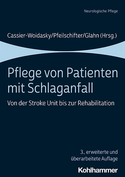 Pflege Von Patienten mit Schlaganfall: der Stroke Unit bis zur Rehabilitation