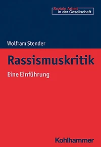 Rassismuskritik: Eine Einfuhrung