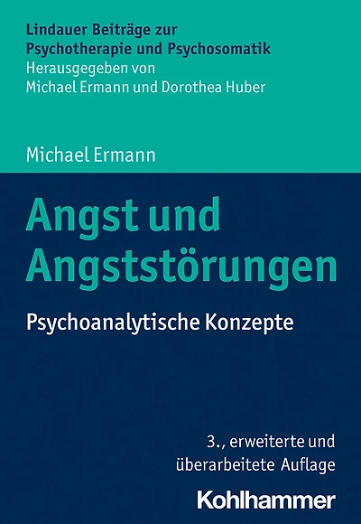 Angst und Angststorungen: Psychoanalytische Konzepte