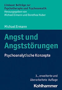 Angst und Angststorungen: Psychoanalytische Konzepte