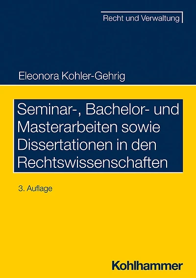 Seminar-, Bachelor- und Masterarbeiten sowie Dissertationen den Rechtswissenschaften