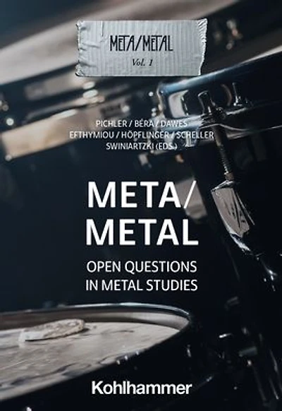 Meta/Metal: Open Questions in Metal Studies