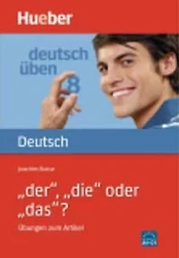 Deutsch üben 08 'Der' 'die' oder 'das'