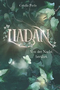 Liadan: Von der Nacht berührt