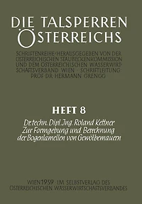 Zur Formgebung und Berechnung der Bogenlamellen von Gewï¿½lbemauern