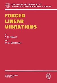 Forced Linear Vibrations