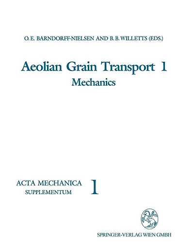 Aeolian Grain Transport 1: Mechanics