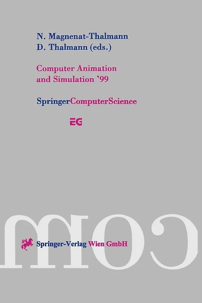 Computer Animation and Simulation '99: Proceedings of the Eurographics Workshop in Milano, Italy, September 7-8, 1999