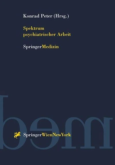 Spektrum psychiatrischer Arbeit