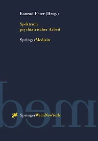 Spektrum psychiatrischer Arbeit