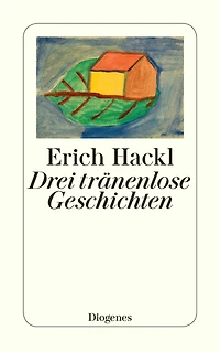 Drei tränenlose Geschichten