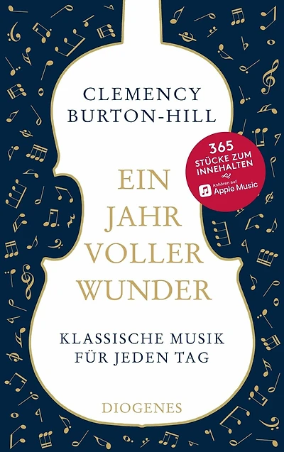 Ein Jahr voller Wunder: Klassische Musik für jeden Tag