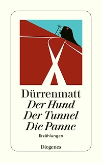 Der Hund / Der Tunnel / Die Panne