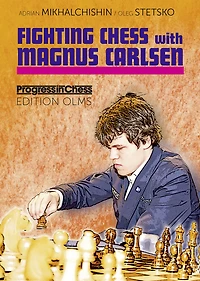 Fighting Chess With Magnus Carlsen