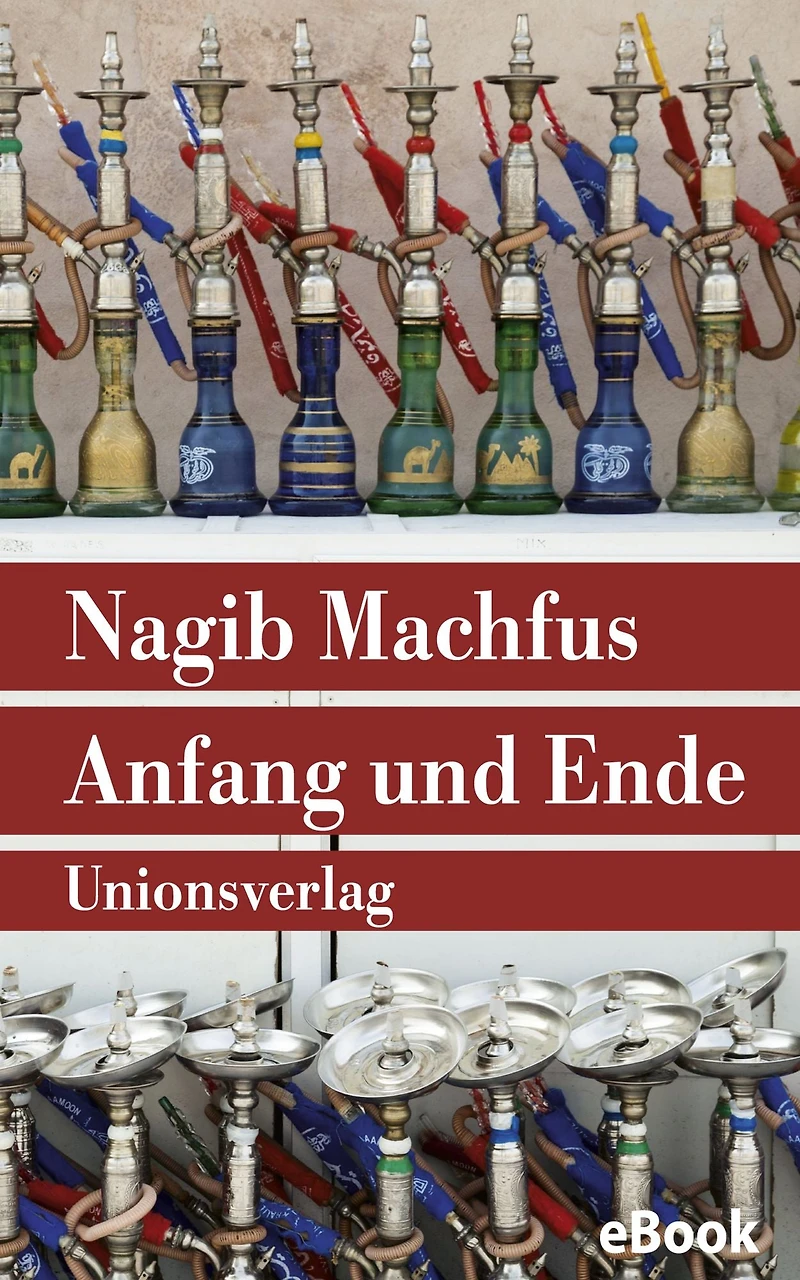 Anfang und Ende: Roman