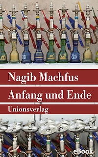 Anfang und Ende: Roman