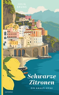 Schwarze Zitronen: Ein Amalfi-Krimi