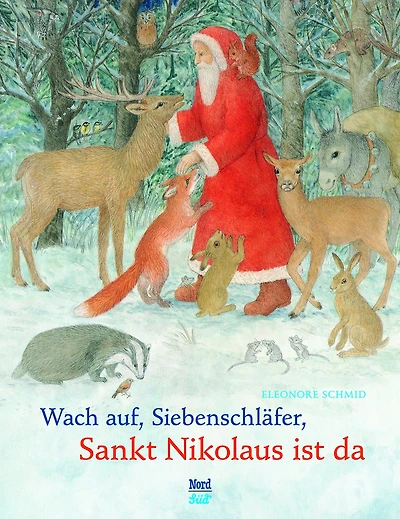 Wach auf Siebenschläfer, Sankt Nikolaus ist da