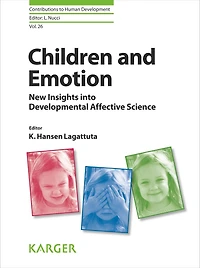 Children and Emotion: New Insights into Developmental Affective Science.