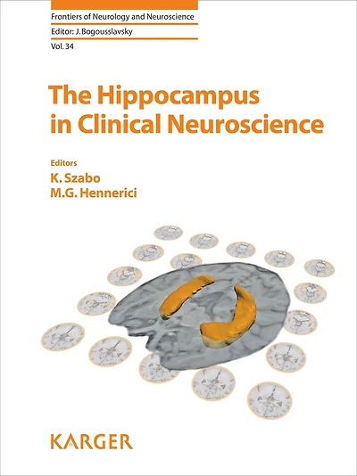 The Hippocampus in Clinical Neuroscience: Hippocampus in Clinical Neuroscience
