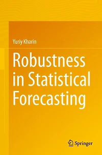 Robustness Statistical Forecasting
