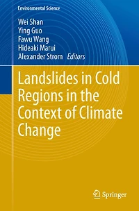 Landslides Cold Regions the Context of Climate Change