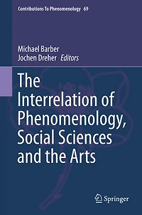 the Interrelation of Phenomenology, Social Sciences and Arts