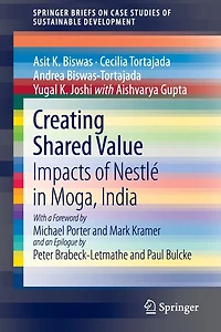 Creating Shared Value: Impacts of Nestlé Moga, India