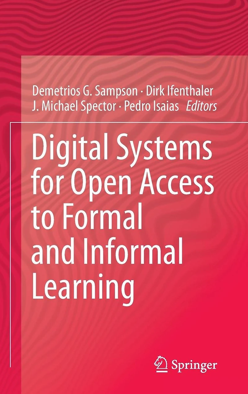 Digital Systems for Open Access to Formal and Informal Learning