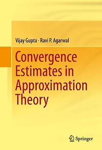 Convergence Estimates Approximation Theory