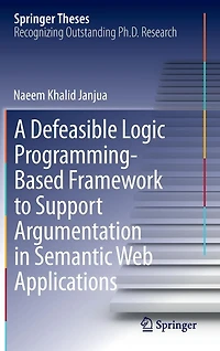A Defeasible Logic Programming-Based Framework to Support Argumentation Semantic Web Applications