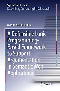 A Defeasible Logic Programming-Based Framework to Support Argumentation Semantic Web Applications
