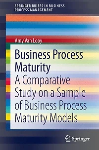 Business Process Maturity: a Comparative Study on Sample of Maturity Models